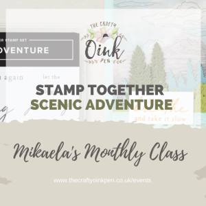 Stamp Together with Scenic Adventure  (TUES)