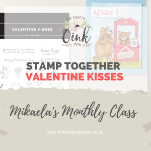 Valentine Kisses papercraft Class advert