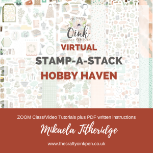 Hobby Haven Virtual Stamp-a-Stack event by The Crafty oINK Pen
