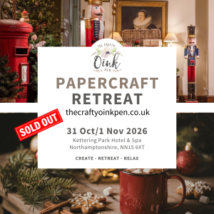 Festive Papercraft Retreat Oct 2026 - Kettering Park Hotel & Spa